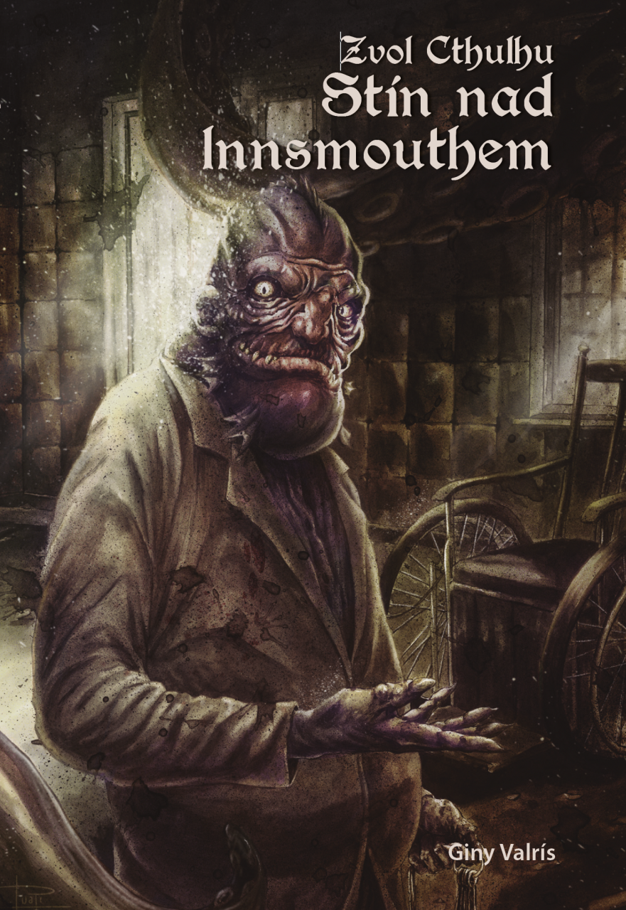 Zvol Cthulhu: Stín nad Innsmouthem