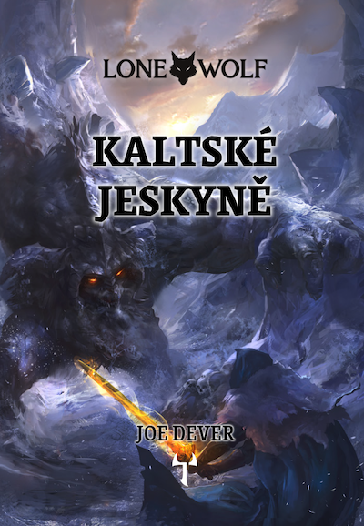 Lone Wolf: Kaltské jeskyně (vázaná)