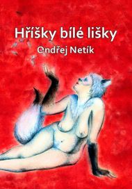 Hříšky bílé lišky