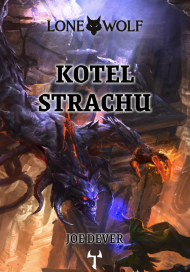 Lone Wolf: Kotel strachu (vázaná)