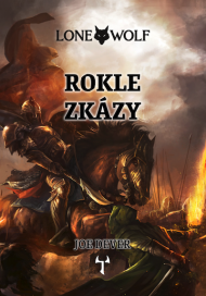 Lone Wolf: Rokle zkázy