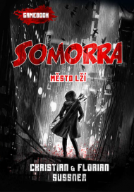 Somorra: Město lži